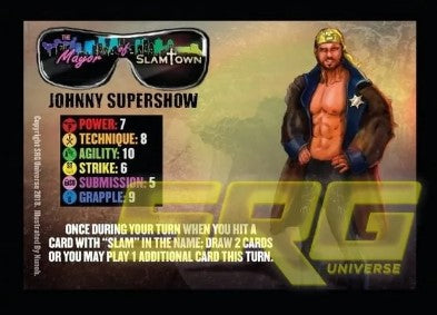 Johnny Supershow (banned gimmick - must play as errata version)