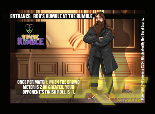 Entrance: Rob's Rumble at the Rumble